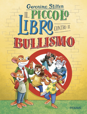 Il piccolo libro contro il bullismo