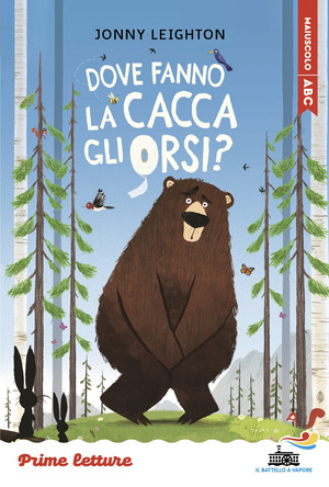 Dove fanno la cacca gli orsi? Stampatello maiuscolo a leggibilità facilitata