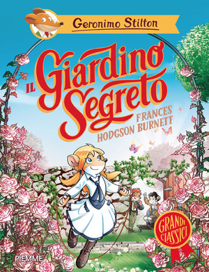Il giardino segreto di Frances Hodgson Burnett
