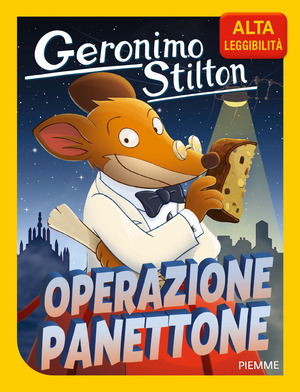 Operazione panettone. Ediz. ad alta leggibilità