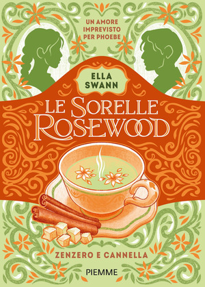 Zenzero e cannella. Le sorelle Rosewood