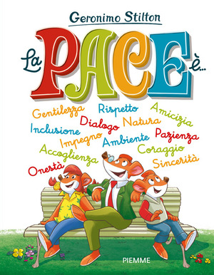 La pace è.... Ediz. a colori