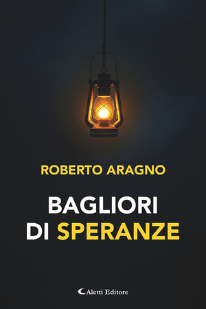 Bagliori di speranze