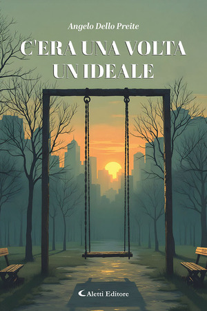 C'era una volta un ideale