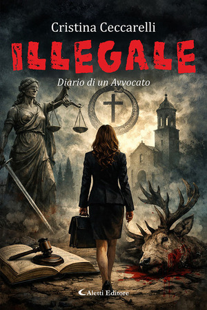 Illegale. Diario di un avvocato