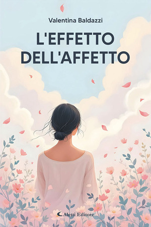 L' effetto dell'affetto