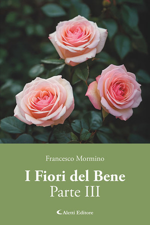 I fiori del bene