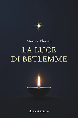 La luce di Betlemme