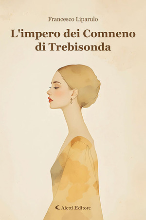 L' L'impero dei Comneno di Trebisonda