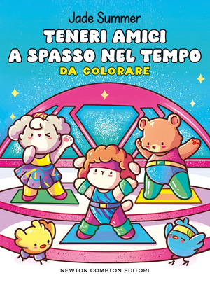 Teneri amici a spasso nel tempo. Da colorare. Ediz. illustrata