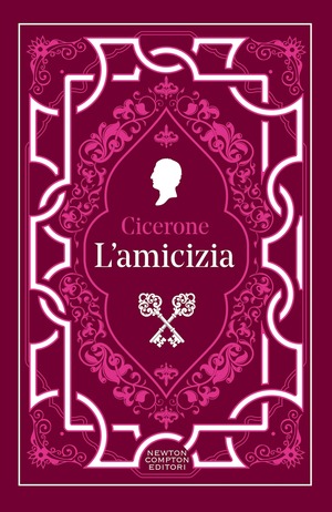 L' amicizia. Testo latino a fronte. Ediz. integrale