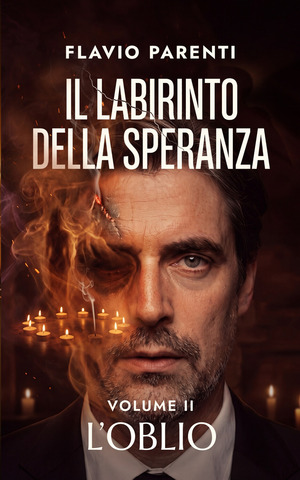L' oblio. Il labirinto della speranza. Nuova ediz.