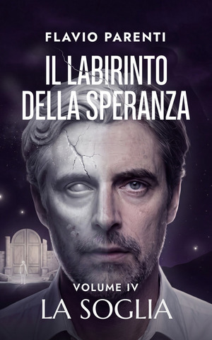 La soglia. Il labirinto della speranza