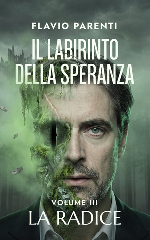 La radice. Il labirinto della speranza. Nuova ediz.