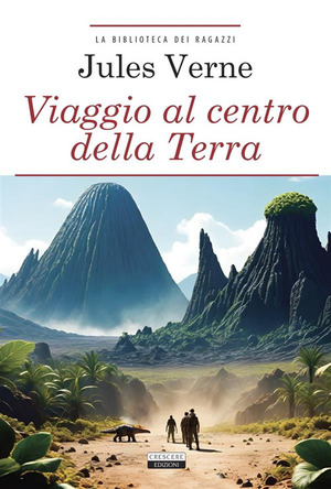 Viaggio al centro della terra. Ediz. integrale. Con Segnalibro