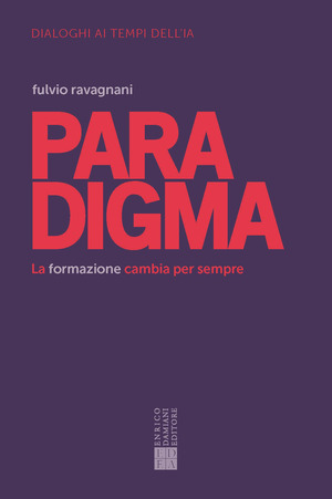Paradigma. La formazione cambia per sempre