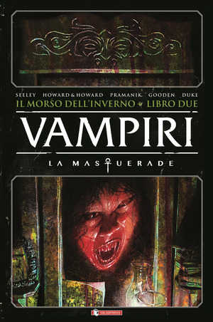 Vampiri. La masquerade. Il morso dell’inverno