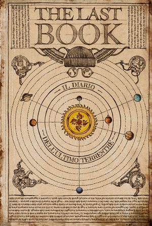 The last book. Il diario dell’ultimo terrestre