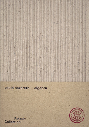 Paulo Nazareth. Ediz. italiana, inglese e francese
