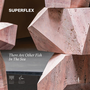 Superflex. There are other fish in the sea. Ediz. italiana