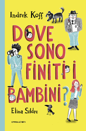 Dove sono finiti i bambini? Ediz. a colori