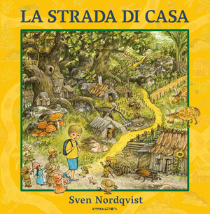 La strada di casa. Ediz. a colori