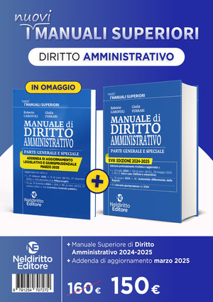 Manuale superiore di diritto amministrativo 2024-2025. Nuova ediz.