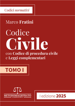 Codice di Diritto Civile e Procedura civile con leggi complementari