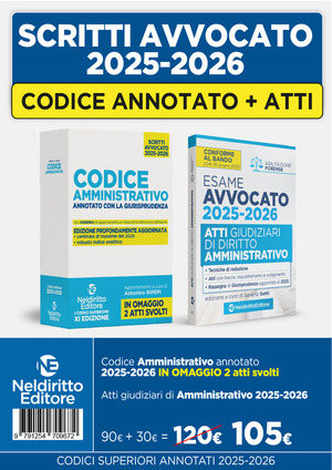 Kit codice amministrativo annotato con la giurisprudenza per l'esame di avvocato + Atti 2025-2026