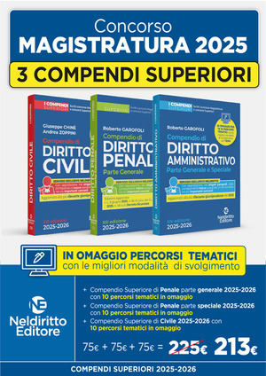 Concorso in Magistratura 2025-2026. Kit compendio superiore di Diritto Penale parte generale + Compendio Superiore di Diritto Civile + Compendio Superiore di Diritto Amministrativo 2025-2026. Nuova ediz.