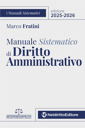 Manuale sistematico di diritto amministrativo 2025-2026