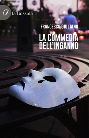 La commedia dell'inganno