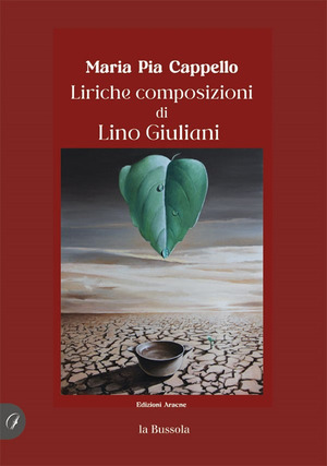 Liriche composizioni di Lino Giuliani
