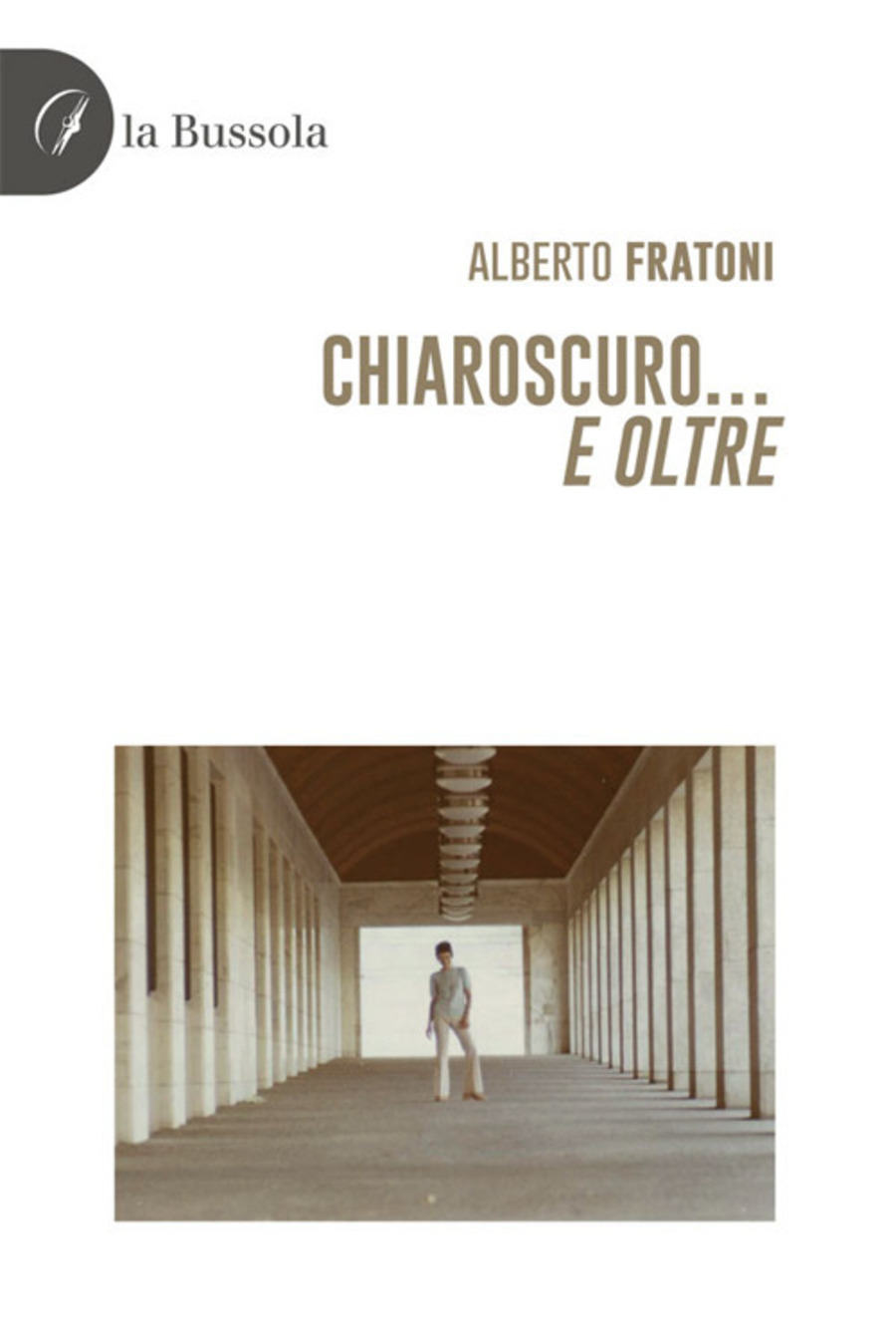 Chiaroscuro... e oltre