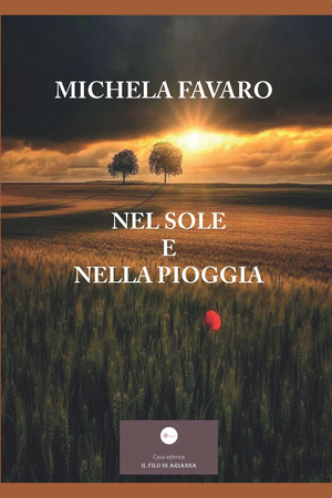 Nel sole e nella pioggia