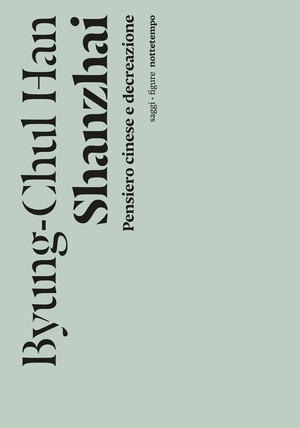 Shanzhai. Pensiero cinese e decreazione