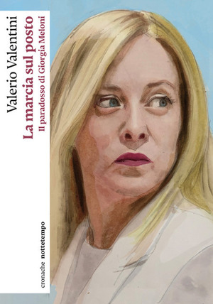 La marcia sul posto. Il paradosso di Giorgia Meloni