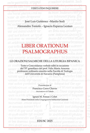 Liber orationum psalmographus. Le orazioni salmiche della liturgia ispanica