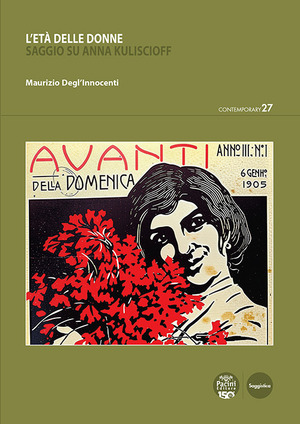 L' età delle donne. Saggio su Anna Kuliscioff