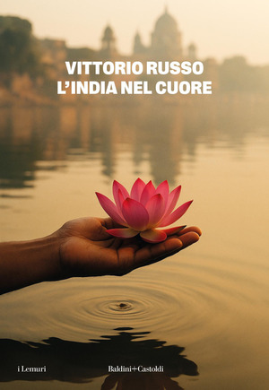 L' India nel cuore. Nuova ediz.
