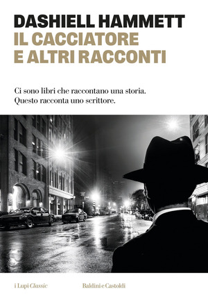 Il cacciatore e altri racconti