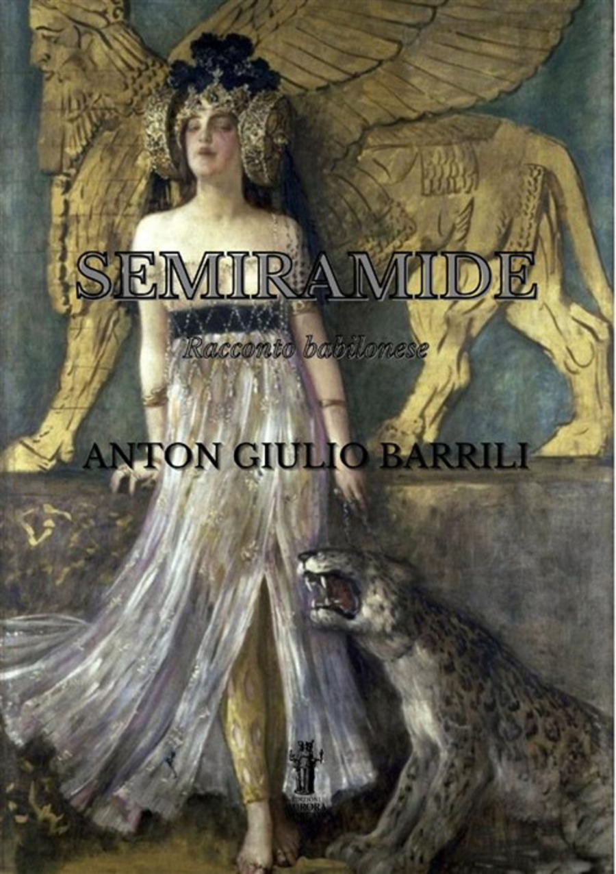 Semiramide (Racconto babilonese). Ediz. critica