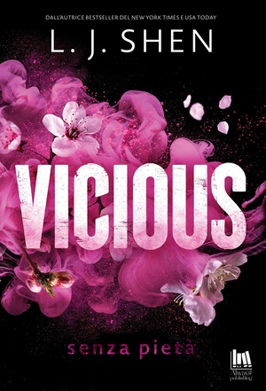 Vicious. Senza pietà. Nuova ediz.