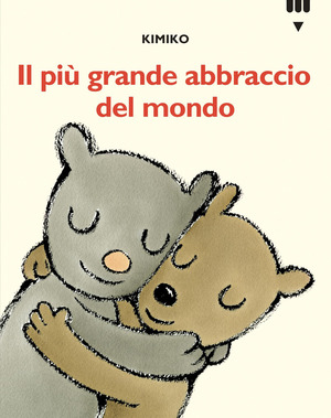 Più grande abbraccio del mondo. Le avventure di Tato e Nanà. Ediz. a colori