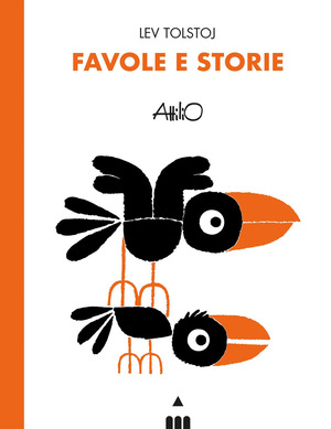 Favole e storie. Lev Tolstoj