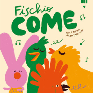 Fischio come. Ediz. a colori