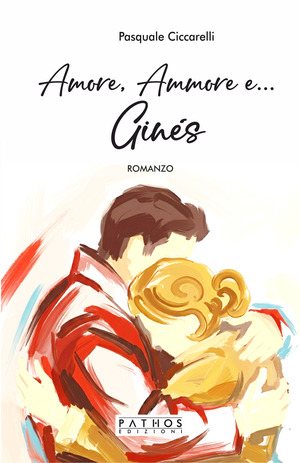 Amore, ammore e... Ginés