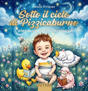 Sotto il cielo di Pizzicaburro. Storie magiche per piccoli sognatori