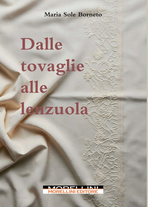 Dalle tovaglie alle lenzuola