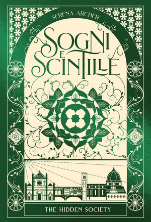 Sogni e scintille. The hidden society